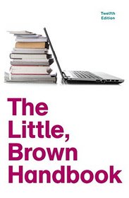 The Little Brown Handbook Plus MyWritingLab with eText -- Access Card Package (12th Edition)