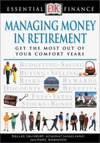 Managing Money in Retirement (Essential Finance)