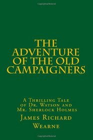 The Adventure of the Old Campaigners