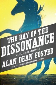 The Day of the Dissonance (Spellsinger, Bk 3)