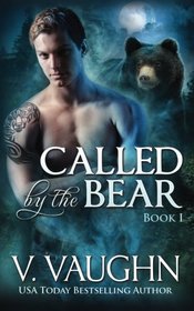 Called by the Bear - Book 1: BBW Werebear Shifter Romance (Volume 1)