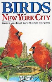 Birds of New York City: Western Long Island & Northeastern New Jersey (City Bird Guides)
