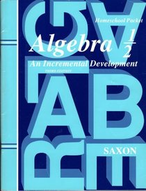 Algebra 1/2: An Incremental Development (Third Edition) - Answers