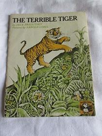 The Terrible Tiger (Picture Puffin)