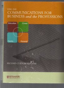 ENG 240 Communications for Business and the Professions