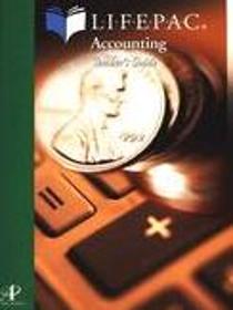 Accounting Overview (Lifepac Electives Accounting)