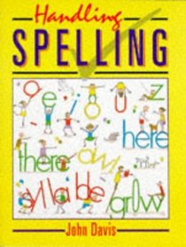 Handling Spelling (The Handling Series)