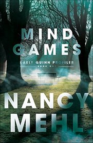 Mind Games (Kaely Quinn Profiler, Bk 1)
