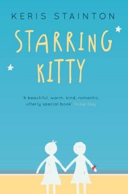Starring Kitty (A Reel Friends Story)