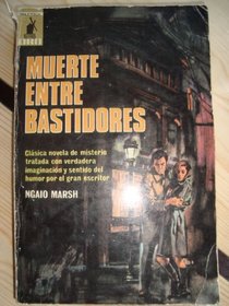 Muerte Entre Bastidores: Y Otros Cuentos Macabros (Coleccion Infernaliana) (Spanish Edition)