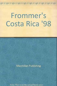 Frommer's Costa Rica '98