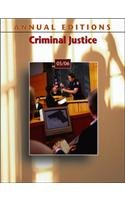 Annual Editions: Criminal Justice 05/06 (Annual Editions Criminal Justice)