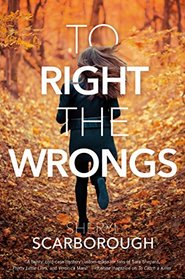 To Right the Wrongs (Erin Blake, Bk 2)