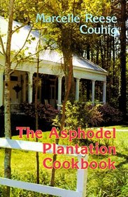 The Asphodel Plantation Cookbook