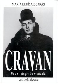 Arthur Cravan: Une strategie du scandale (French Edition)