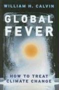 Global Fever: How to Treat Climate Change