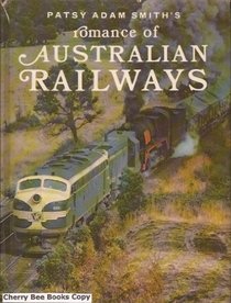 Romance of Australian Railways