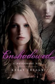 Enshadowed (Nevermore, Bk 2)