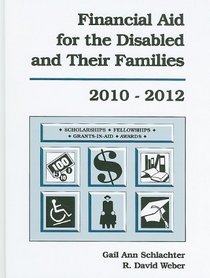Financial Aid for the Disabled and Their Families 2010-2012