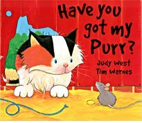 Have You Got My Purr?