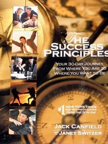 The Success Principles 30-Day Audio Course (6 CDs)