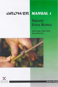 Nursery Stock Manual (Grower Manual, Second)