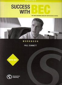 Success with BEC: Vantage Workbook with Key: The New Business English Certificates