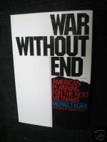War without end: American planning for the next Vietnams,