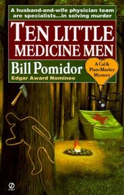Ten Little Medicine Men (Cal & Plato Marley Mystery)