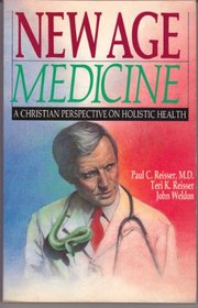 New Age Medicine: A Christian Perspective on Holistic Health
