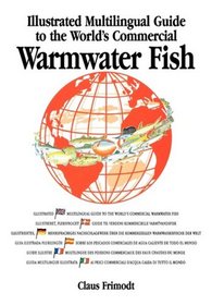 Multilingual Illustrated Guide to the World's Commercial Coldwater Fish (