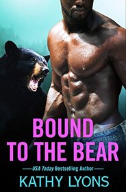 Bound to the Bear (Grizzlies Gone Wild)
