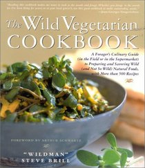 The Wild Vegetarian Cookbook