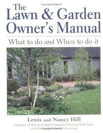 The Lawn & Garden Owner's Manual