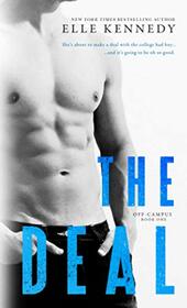 The Deal (Off-Campus, Bk 1)