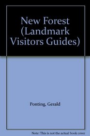 New Forest (Landmark Visitors Guides)