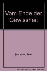 Vom Ende der Gewissheit (German Edition)