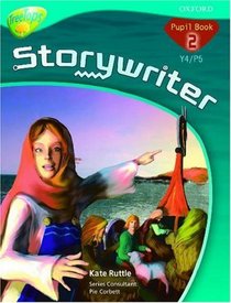 Oxford Reading Tree: Y4/P5: Treetops Storywriter 2: Pupil Book