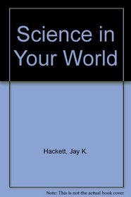 Science in Your World