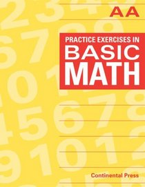 Math Workbooks: Practice Exercises in Basic Math, Level AA - 1st Grade