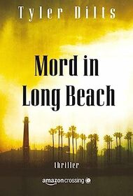 Mord in Long Beach (German Edition)