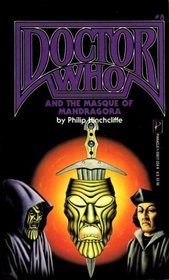 Doctor Who and the Masque of Mandragora (Doctor Who, No 8)