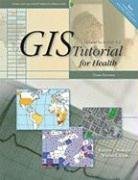 GIS Tutorial for Health (Updated for Arcgis 9.3)