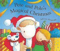 Pete and Polo's Magical Christmas