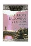 El libro de las sombras contadas / Wizard's First Rule (Fantasia Epica) (Spanish Edition)