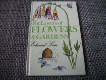 For Lovers of Flowers and Gardens