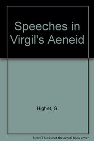 The Speeches in Vergil's Aeneid