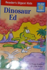 Dinosaur Ed (All-Star 2 Readers)