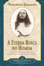 A Eterna Busca do Homem (Man's Eternal Quest) (Portuguese Edition)