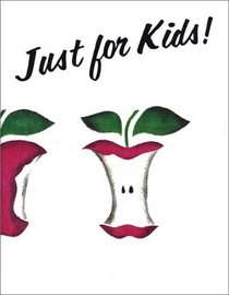 Just For Kids! (Obesity Prevention Workbook)